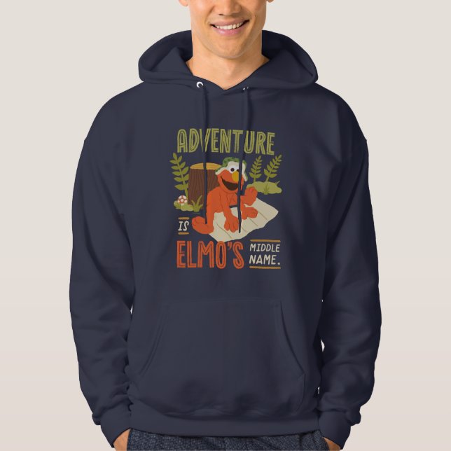Adventure is Elmo's Middle Name Hoodie (Front)