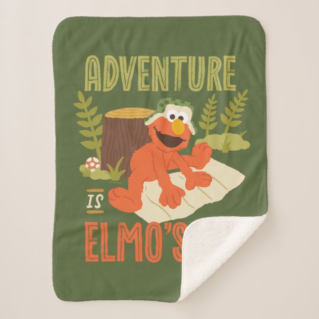 Adventure is Elmo's Middle Name Sherpa Blanket (Front)