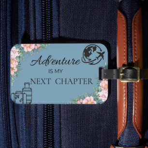 Adventure is my Chapter Luggage Tag