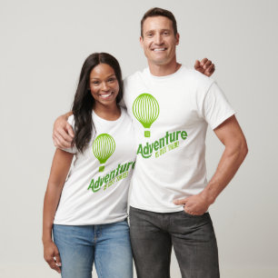 Adventure is out there 2 T-Shirt
