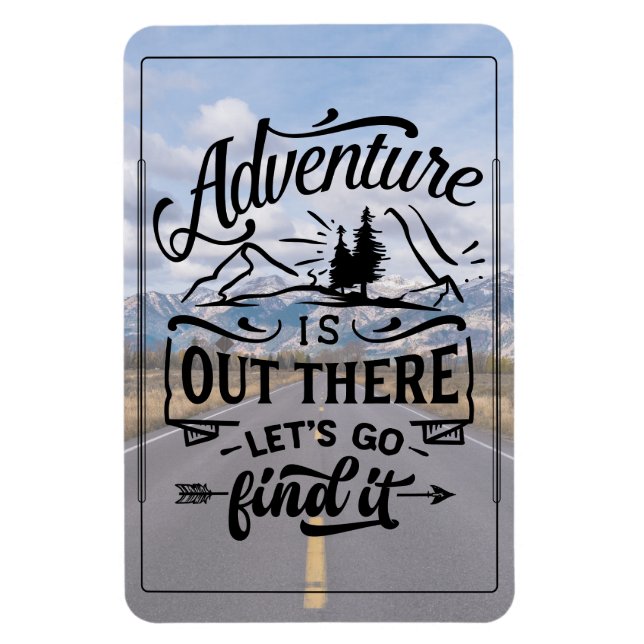 Adventure Is Out There Magnet (Vertical)