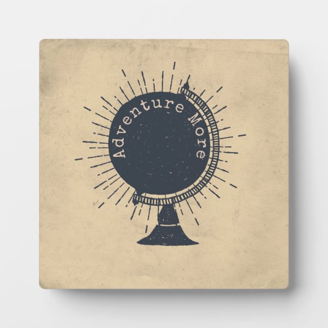 Adventure More Hipster Globe Plaque (Front)