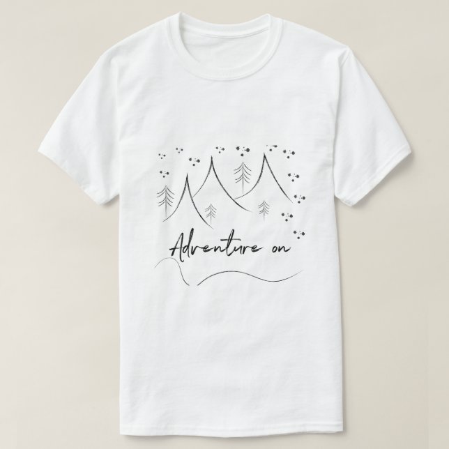 Adventure On Mountains T-Shirt (Design Front)