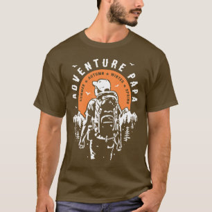 Adventure Papa Hiking Mountains Backpacking T-Shirt