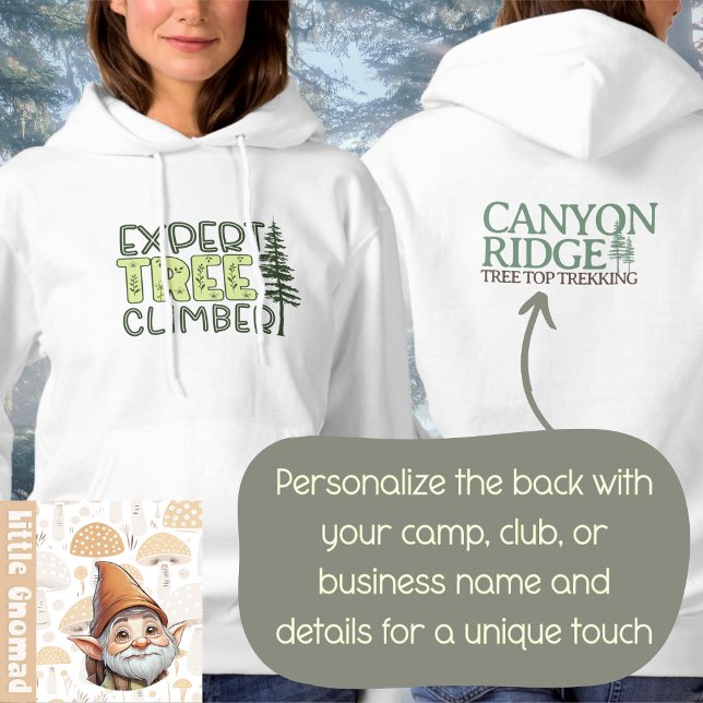 Adventure Seeking Expert Tree Climber Nature Hoodie (Little Gnomad - Personalized Adventure Seeking Expert Tree Climber Nature Hoodie)