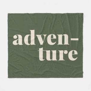 Adventure   Simple Inspirational Quote Green Fleece Blanket