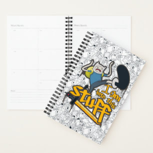 Adventure Time Finn "I Am Into This Stuff" Planner