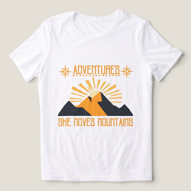 Adventure Women's Shirt - She Moves Mountains (Design Front)