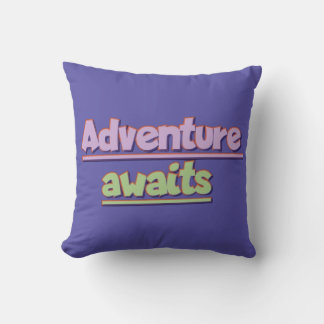 AdventureAwaits Cushion