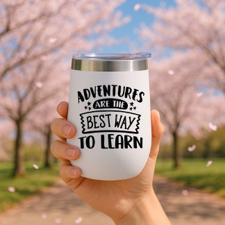 Adventures are the best way to learn Travel Mug