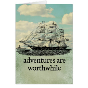 Adventures Are Worthwhile Card