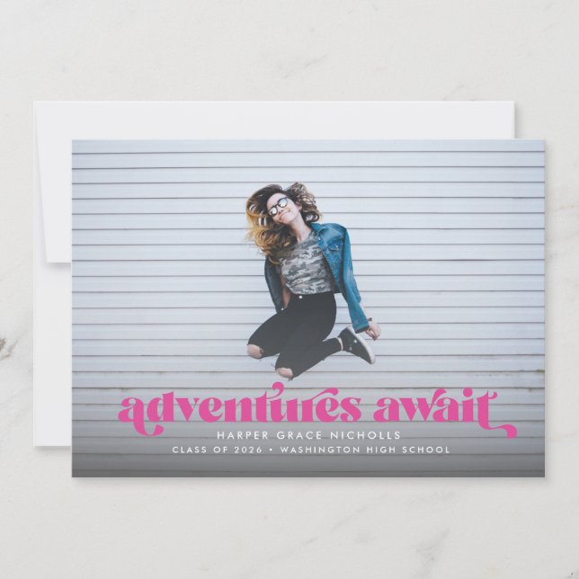 Adventures Await (Hot Pink) Graduation Invitation (Front)