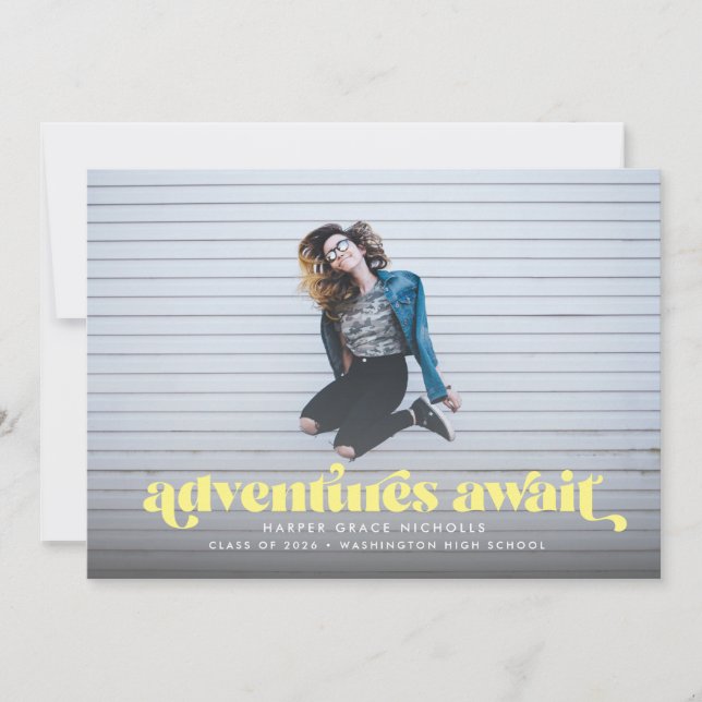 Adventures Await (Yellow) Graduation Invitation (Front)
