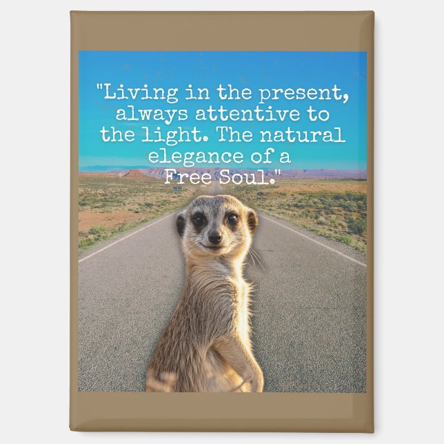 Adventurous Meerkat Living Magnet (Front)