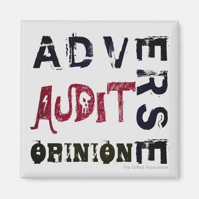 "Adverse Audit Opinion" Magnet (Front)
