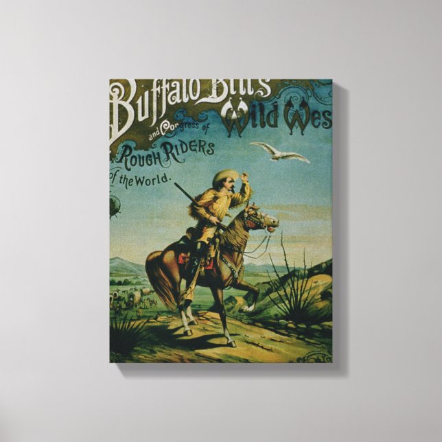 Advertisement for 'Buffalo Bill's Wild West and Co Canvas Print (Front)