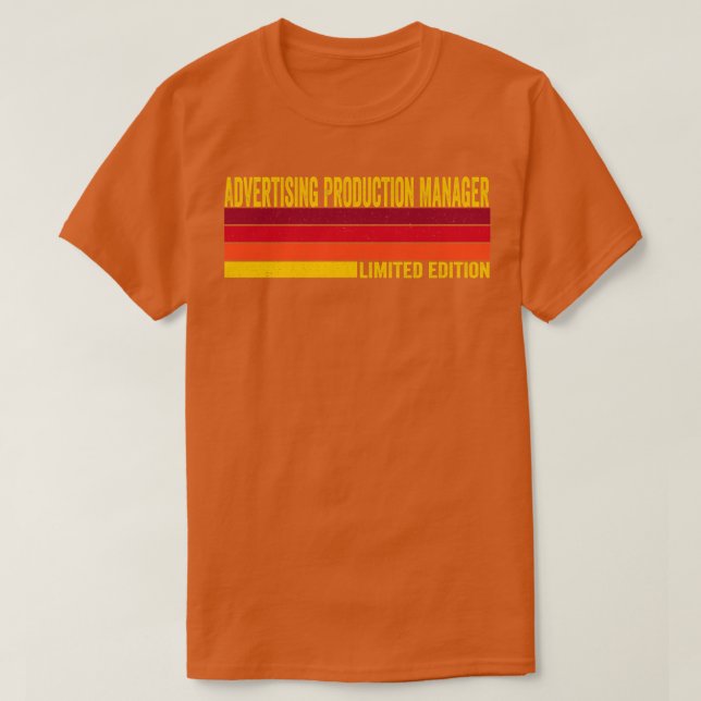 Advertising Production Manager T-Shirt (Design Front)