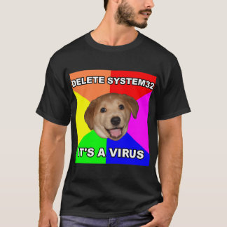 Advice Dog Delete System32 T-Shirt
