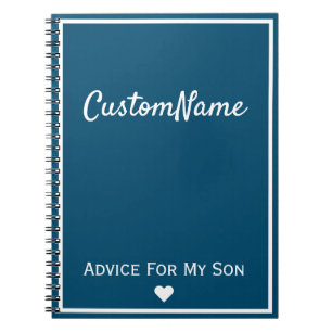 Advice For My Son Journal