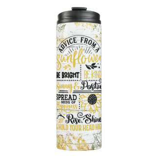 Advice from a Sunflower Thermal Tumbler