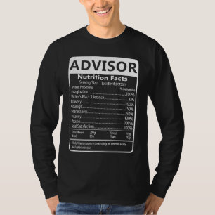 Advisor Nutrition Facts Sarcastic Graphic T-Shirt
