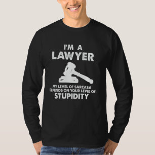 Advocate - Law Firm - Lawyer - Attorney - Lawyers T-Shirt