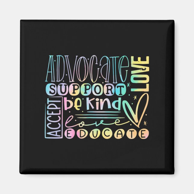 Advocate Love Support Accept Be Kind Autism Awaren Magnet (Front)