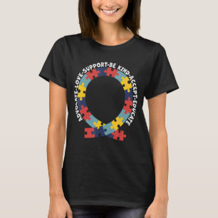 Advocate Love Support Accept Be Kind Autism Awaren T-Shirt