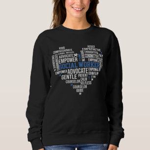 Advocate Support Empower Heart Social Worker Gradu Sweatshirt