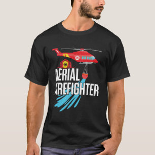 Aerial Firefighter Wildfire Firefighting T-Shirt