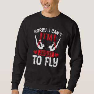 Aerial Silk Dancing Acrobat Gymnastics Aerial Circ Sweatshirt