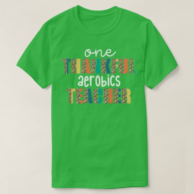 Aerobics Teacher T-Shirt (Design Front)