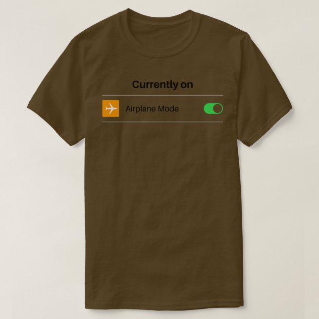 Aeroplane mode funny travel T-Shirt (Design Front)
