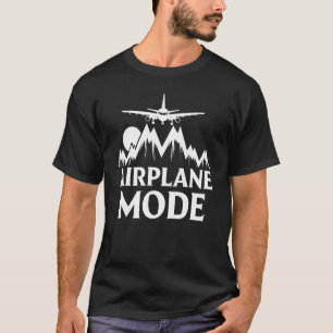 Aeroplane Mode Pilot Aeroplane Plane Aviation  17 T-Shirt
