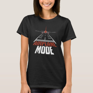 Aeroplane Mode Plane Aviator Aircraft Pilot Airpla T-Shirt
