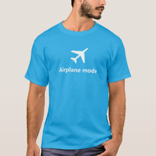 Aeroplane mode T-Shirt
