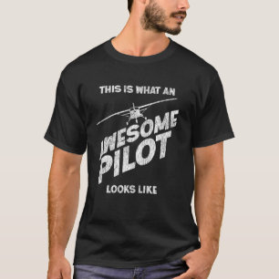 Aeroplane Pilot Vintage This Is What An Awesome Pi T-Shirt