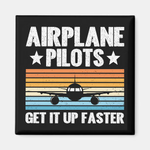 Aeroplane Pilots Get Up Faster  Aviator Aeroplane Magnet