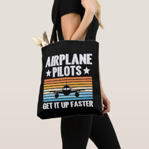 Aeroplane Pilots Get Up Faster  Aviator Aeroplane Tote Bag