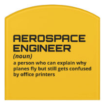 Aerospace Engineer - Funny Definition B-5