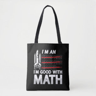 Aerospace Engineer I'm An I'm Good With Math Space Tote Bag