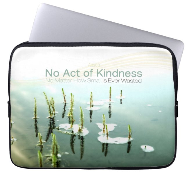 Aesop Inspirational Quote Laptop Sleeve "Kindness" (Front)