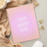 Aesthetic Aura Gradient Custom Quote Planner<br><div class="desc">Gradient Custom Quote Notebook. Personalise this aesthetic gradient colour planner notebook with your favourite motivational quote,  inspirational saying or own text</div>