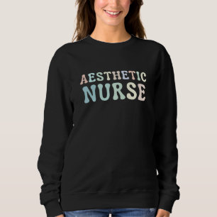 Aesthetic Nurse Cosmetic Future Nurse Registered N Sweatshirt