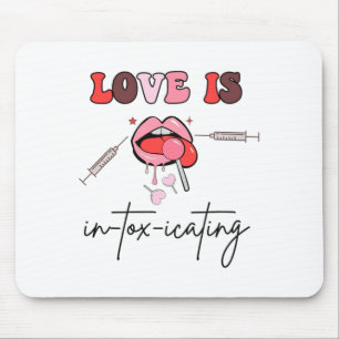 Aesthetic Nurse Injector Valentine Filler Dysrt  Mouse Pad