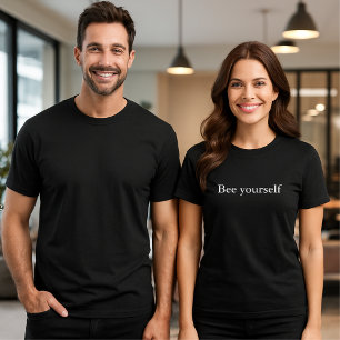 aesthetic outfit quote Bee yourself T-Shirt
