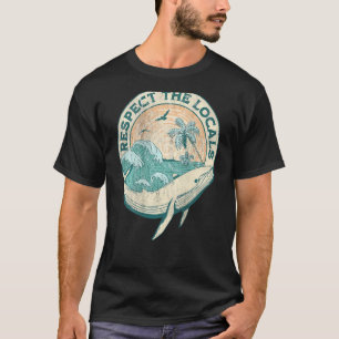 Aesthetic Respect The Local Ocean Word On Back T-Shirt