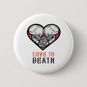 Aesthetic Valentines Till Death Do Us Part 6 Cm Round Badge