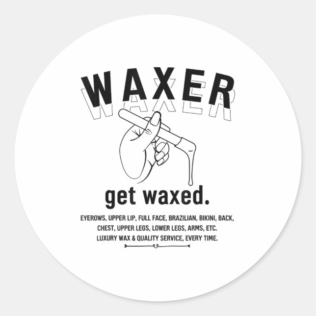 Aesthetician Brazilian Waxing - Wax Boss Tee Women Classic Round Sticker (Front)