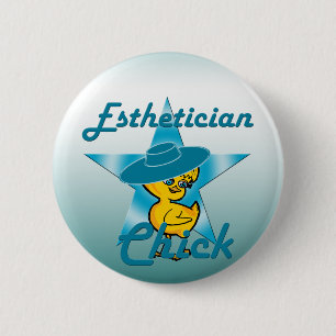 Aesthetician Chick #7 6 Cm Round Badge